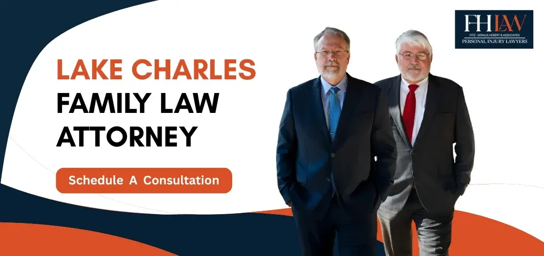 Hire a lake charles family law attorney